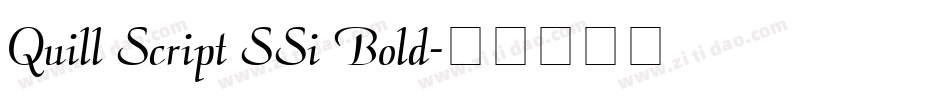 Quill Script SSi Bold字体转换